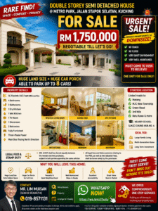 Poster advertising a double-storey semi-detached house for sale at RM 1,750,000 with images of living areas, dining, kitchen, bedrooms, and contact details; features and location highlights shown for urgency and viewings.