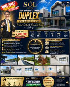 Sól Estate duplex ad: new double-storey home for sale with gold text and a modern house exterior in Kuching, price RM 2,200,000 (negotiable).