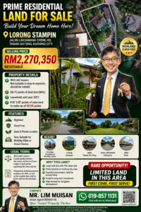 Promotional flyer for Prime Residential land for sale in Lorong Stampin, Kuching City, with price RM2,270,350 and a smiling agent holding keys.